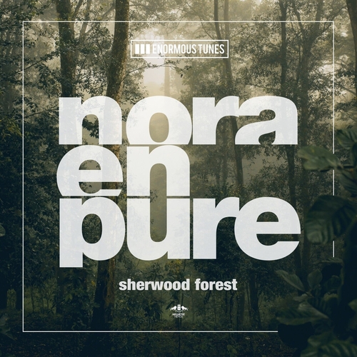 Nora En Pure - Sherwood Forest [ETR676]